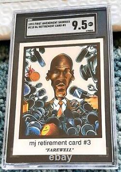 1993 First Amendment Skinnies #118 Mj Retirement #3 Michael Jordan Sgc 9.5 Rare